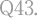 Q43.